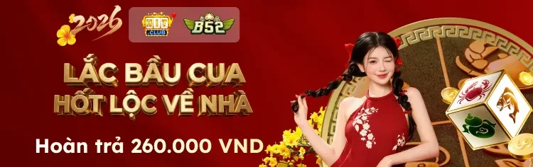 TẾT SANG RƯỚC LỘC – CÙNG MAN88 